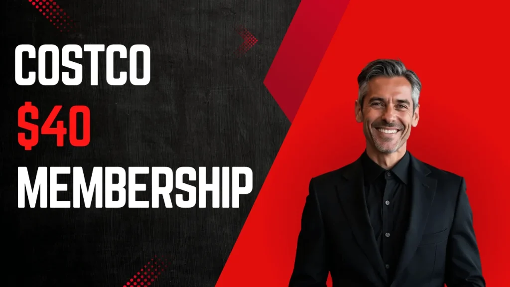 Costco $40 Membership