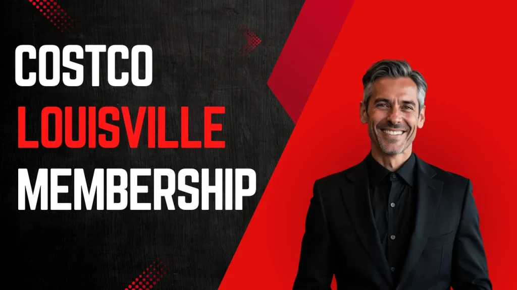 Costco Louisville Membership