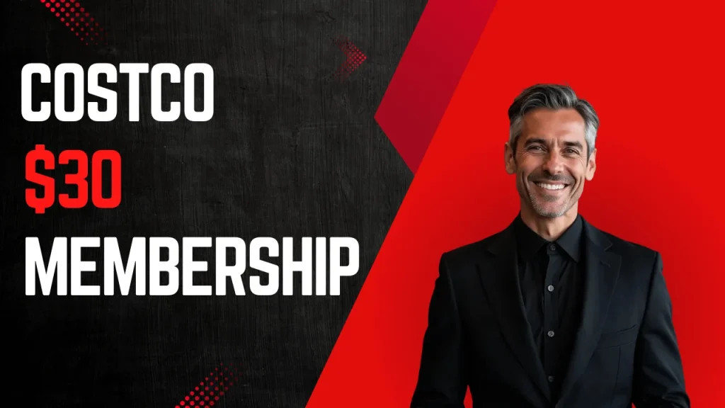 Costco Membership $30