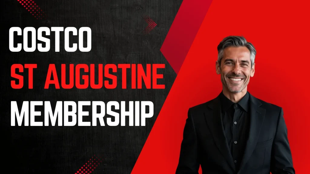 Costco ST Augustine Membership